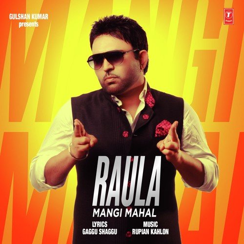 Raula - Mangi Mahal