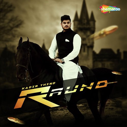 Raund - Kadir Thind