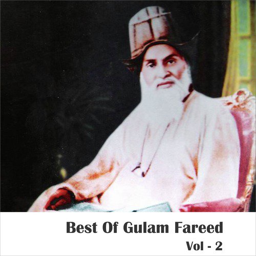 Auliyaon Maula Imaam Aaye Hain - Gulam Fareed