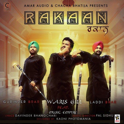 Rakaan - Gurinder Brar, Waris Gill, Laddi Brar, Music Empire