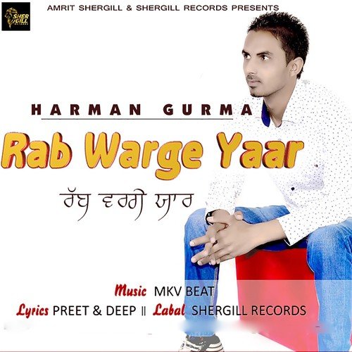 Rab Warge Yaar - Harman Gurma