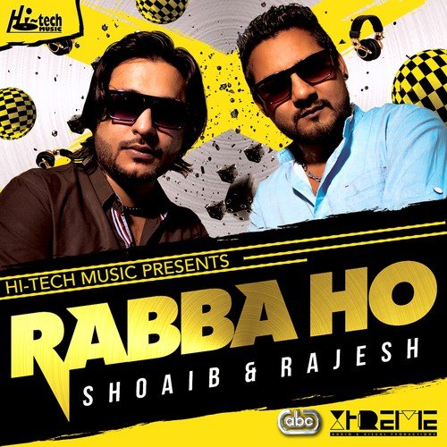 Rabba Ho - Shoaib, Rajesh