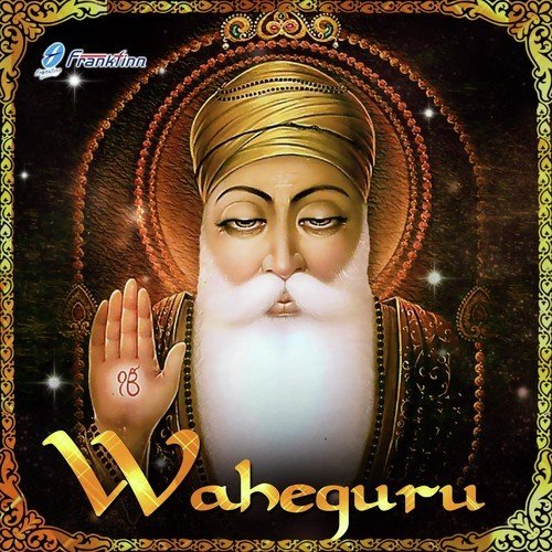 Waheguru - Prof. Satnaam Singh Ji Sethi