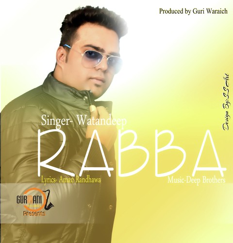 Rabba - Watandeep
