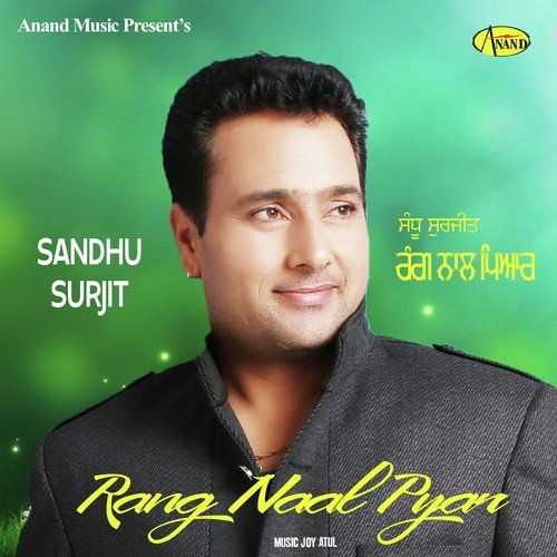 Rang Nal Pyar - Sandhu Surjit