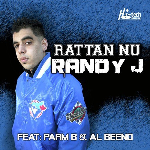 Rattan Nu - Randy J, Al Beeno, Parm B
