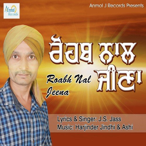 Roabh Nal Jeena - J.S. Jass, J.S. Jass