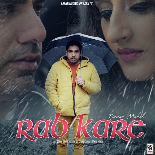 Rab Kare - Daman Mahal