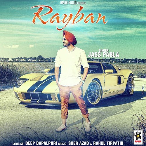 Rayban - Jass Pabla