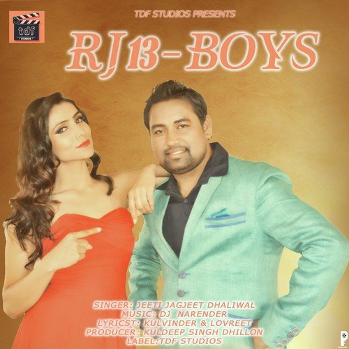 RJ 13 Boys - Jeeti Jagjeet Dhaliwal