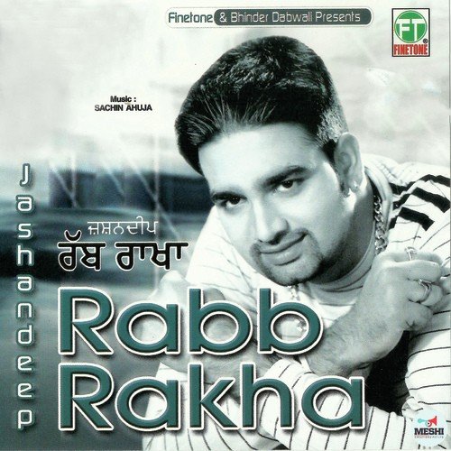 Rabb Rakha - Jashandeep, Parveen Bharta
