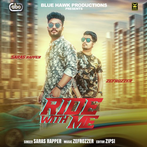 Ride With Me - Saras Rapper with Zefrozzer