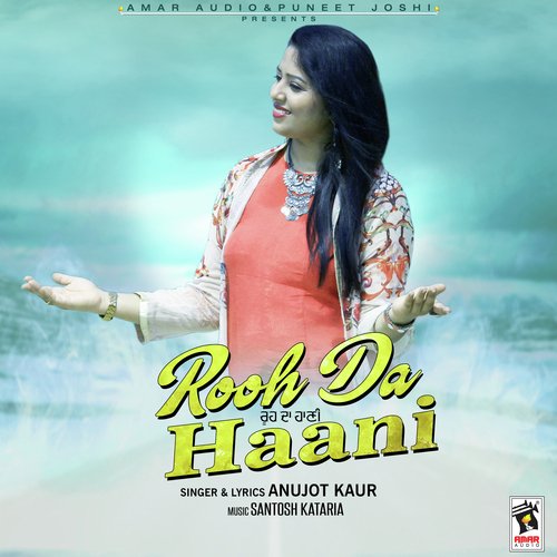 Rooh Da Haani - Anujot Kaur