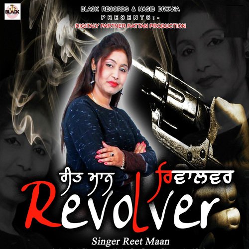 Revolver - Reet Maan