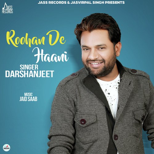 Roohan De Haani - Darshanjeet