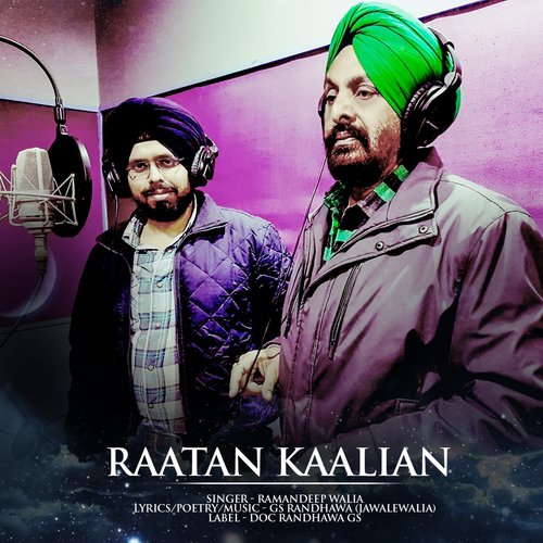 Raatan Kaalian - Ramandeep Walia