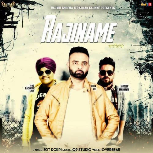 Rajiname - Sukha Gill