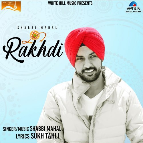Rakhdi - Shabbi Mahal