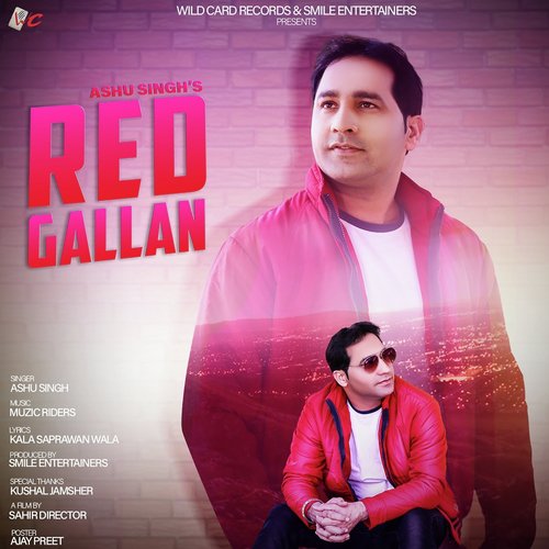 Red Gallan - Ashu Singh