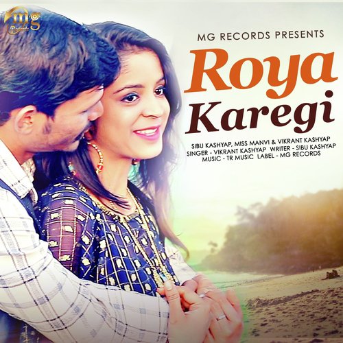 Roya Karegi - Vikrant Kashyap, Miss Manvi, Sibu Kashyap