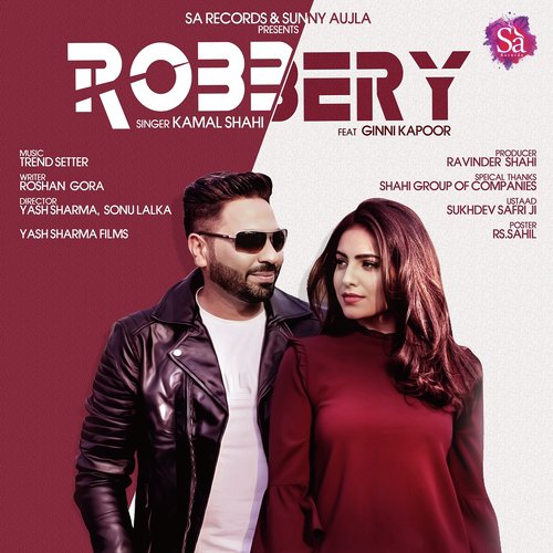 Robbery - Kamal Shahi
