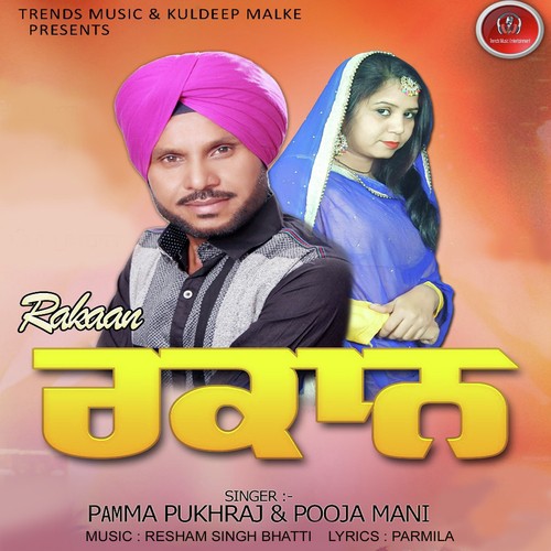 Rakaan - Pamma Pukhraj, Pooja Mani