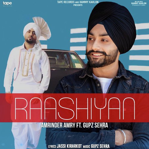Raashiyan - Amrinder Amry, Gupz Sehra
