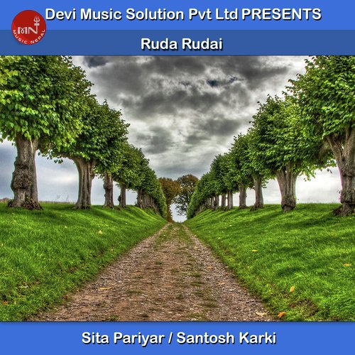 Ruda Rudai - Sita Pariyar, Santosh Karki