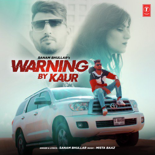 Warning By Kaur - Manna Maan