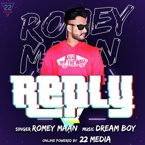 Reply feat. Navv Maan - Romey Maan