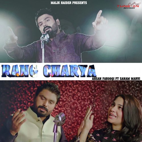 Rang Charya - Ahsan Farooqi, Sanam Marvi