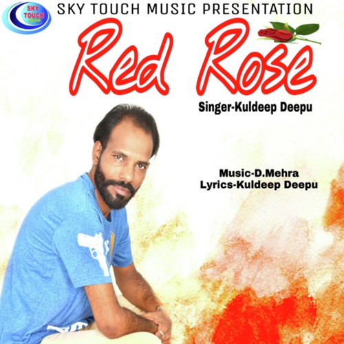 Red Rose - Kuldeep Deepu