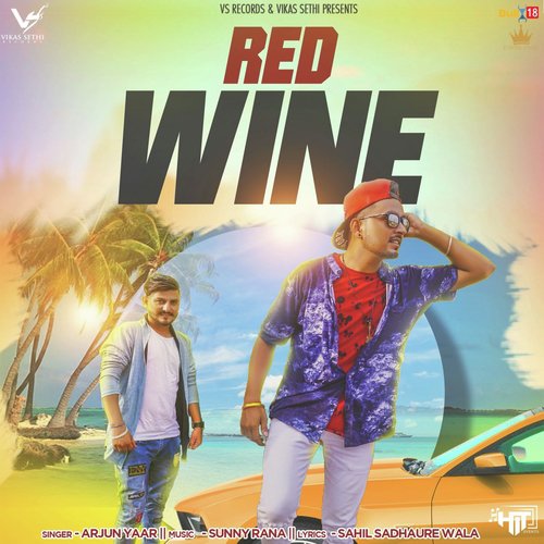 Red Wine - Arjun Yaar