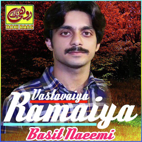 Ramaiya Vastavaiya - Basit Naeemi