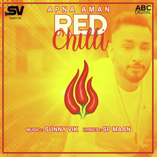 Red Chilli - Apna Aman