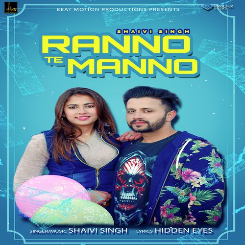 Ranno Te Manno - Shaivi Singh
