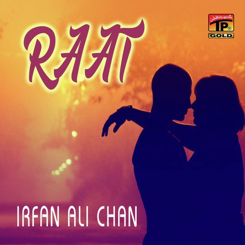 Raat - Irfan Ali Chan
