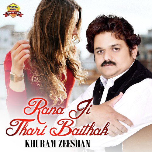 Rana Ji Thari Baithak - Khuram Zeeshan