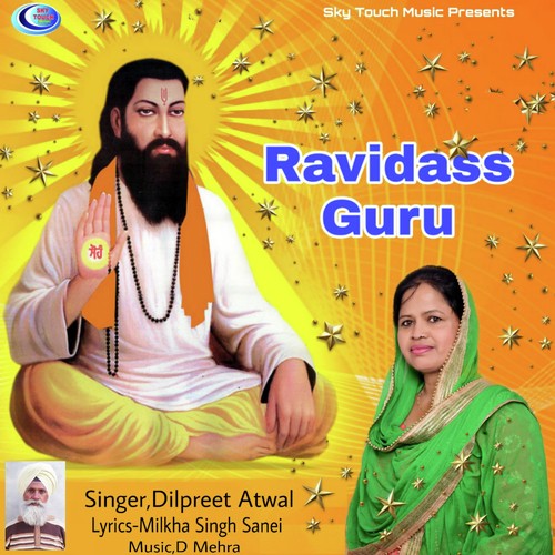Ravidass Guru - Dilpreet Atwal