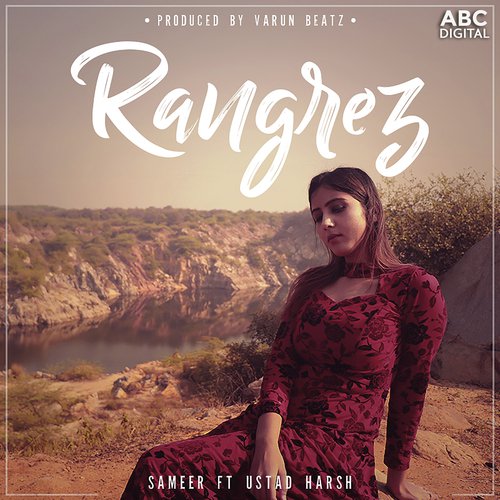 Rangrez - Sameer amp Ustad Harsh