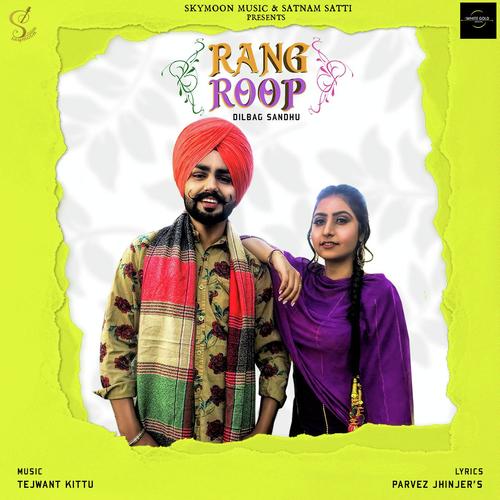 Rang Roop - Dilbag Sandhu