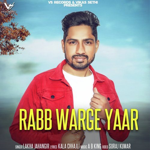 Rabb Warge Yaar - Lakha Jahangir