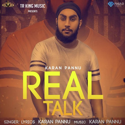 Real Talk - Karan Pannu