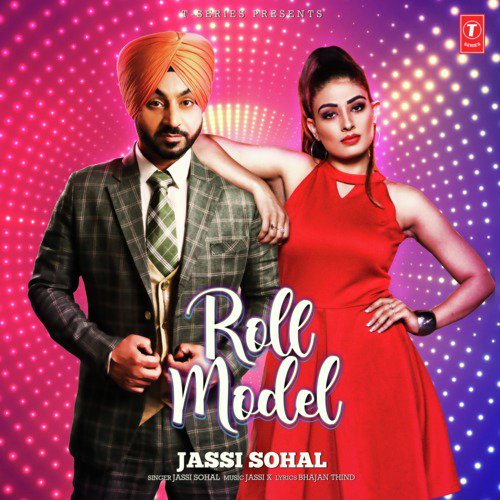 Role Model - Jassi Sohal, Jassi X