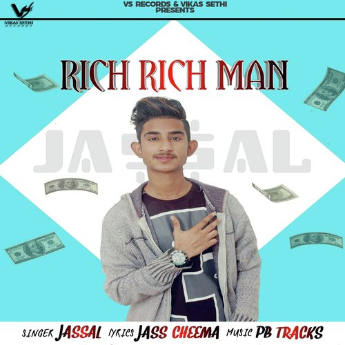 Rich Rich Man - Jassal