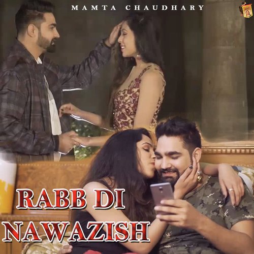 Rabb Di Nawazish - Mamta Chaudhary