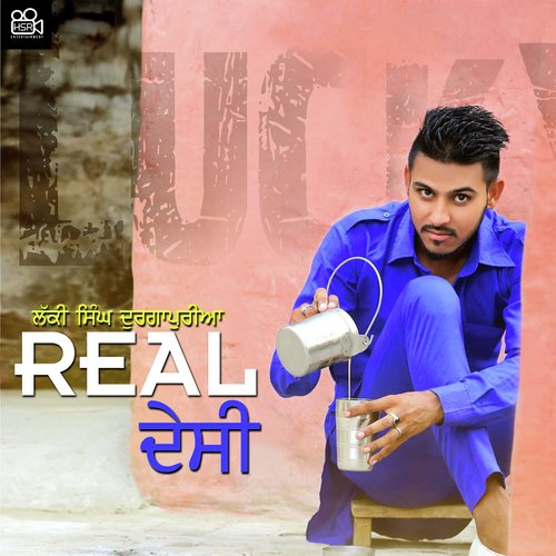 Real Desi - Lucky Singh Durgapuriya
