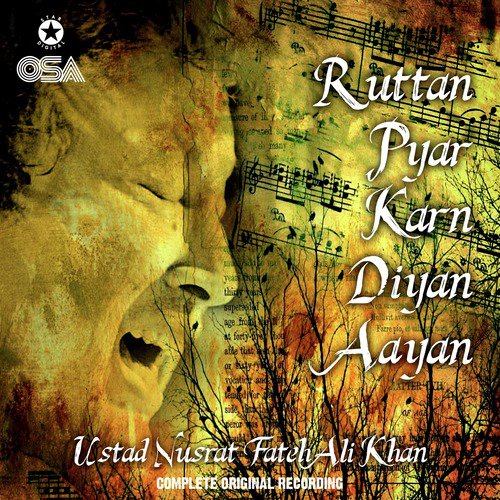 Ruttan Pyar Karn Diyan Aayan (Complete Original Version) - Nusrat Fateh Ali Khan