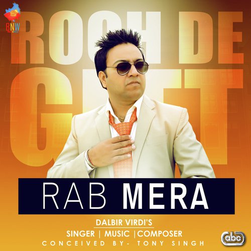 Rab Mera - Dalbir Virdi
