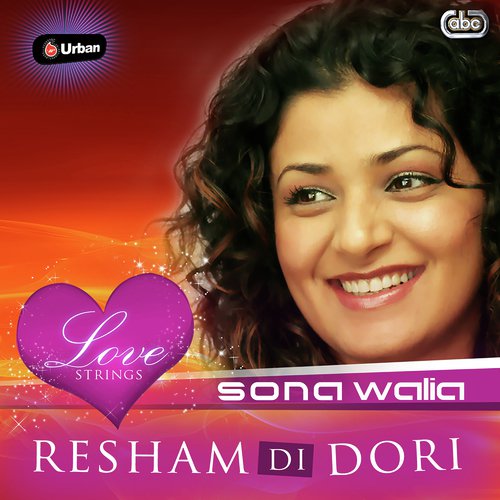 Akhian Tere Naal - Sona Walia